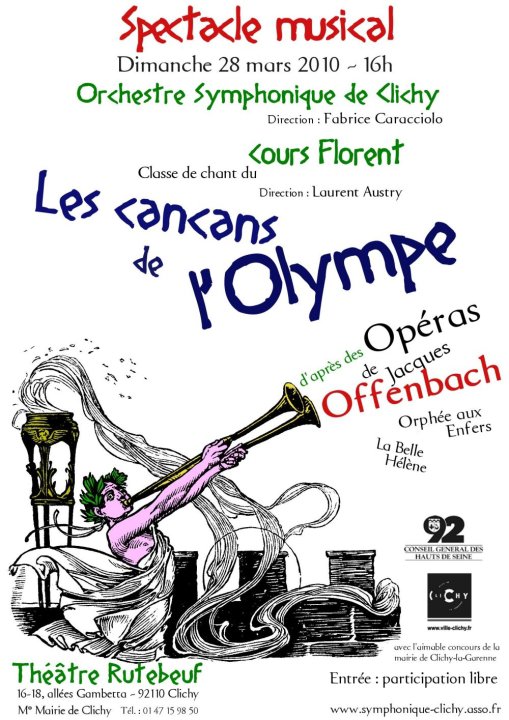 OSC - Spectacle - 02 Mars 2010 - Les cancans de l’Olympe Spectacle musical d’après les opéras « Orphée aux Enfers » et « La Belle Hélène » d’OFFENBACH